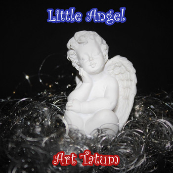 Art Tatum - Little Angel