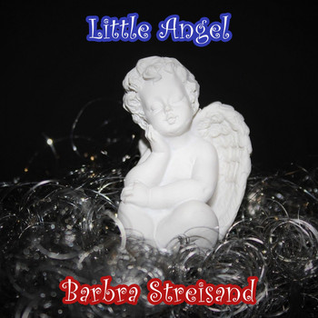 Barbra Streisand - Little Angel