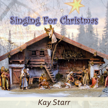 Kay Starr - Singing For Christmas