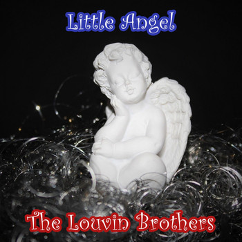 The Louvin Brothers - Little Angel