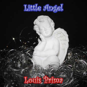 Louis Prima - Little Angel