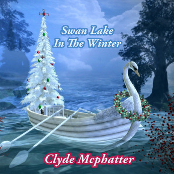 Clyde McPhatter - Swan Lake In The Winter