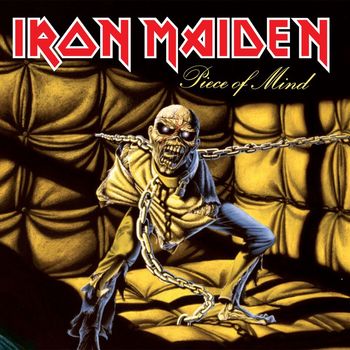 Iron Maiden - Piece of Mind (2015 - Remaster)