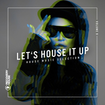Various Artists - Let's House It Up, Vol. 9