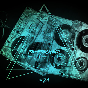 Various Artists - Re-Freshed Frequencies, Vol. 21