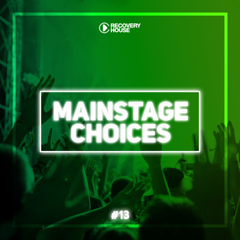 Various Artists - Main Stage Choices, Vol. 13