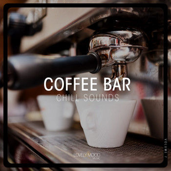 Various Artists - Coffee Bar Chill Sounds, Vol. 7