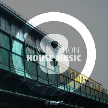 Various Artists - Next Station: House Music, Vol. 8
