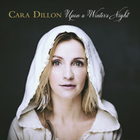 Cara Dillon - Upon a Winter's Night (Deluxe)