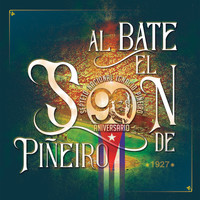 Septeto Nacional Ignacio Piñeiro - Al Bate el Son de Piñeiro