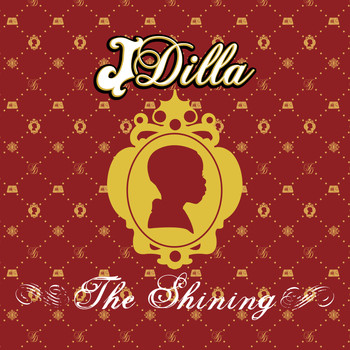 J Dilla - The Shining (Explicit)