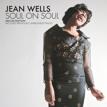 Jean Wells - Soul on Soul - Deluxe Edition