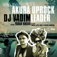 DJ Vadim - Akura Uprock / Leader