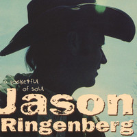 Jason Ringenberg - A Pocketful of Soul