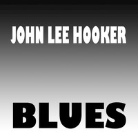 John Lee Hooker - John Lee Hooker Blues