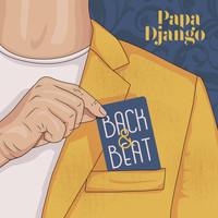 Papa Django - Back & Beat