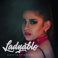 David Ponce / David Ponce - Ladyablo