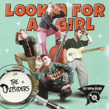 The Outsiders - Lookin' for a Girl