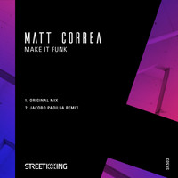 Matt Correa - Make It Funk