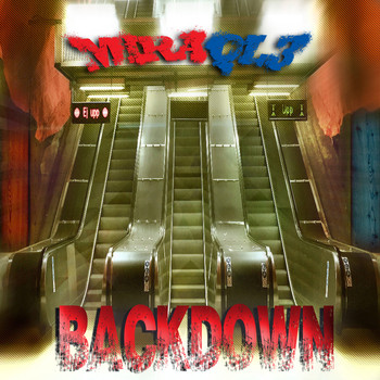 Miraql3 - Back Down