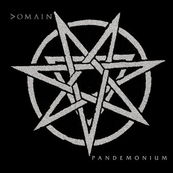 Domain / Domain - Pandemonium (Explicit)