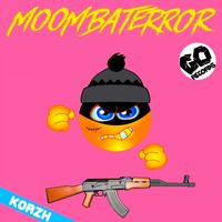 Korzh - MOOMBATERROR