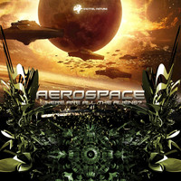 Aerospace - Where Are All the Aliens?