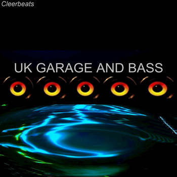 Cleerbeats - UK Garage and Bass