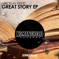 Miroslav Krstic - Great Story EP