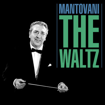 Mantovani - The Waltz