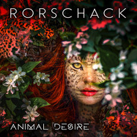 Rorschack - Animal Desire
