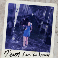 Devon - Love You Anyway