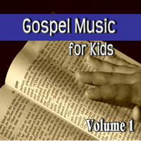 Willie Williams - Gospel Music for Kids, Vol. 1