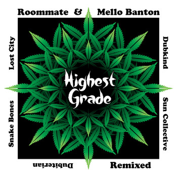 Roommate, Mello Banton - Highest Grade
