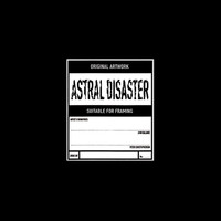 Coil - Astral Disaster (Prescription Edition)