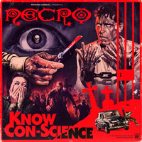 Necro - Know Con-Science (Explicit)