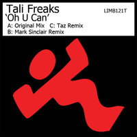 Tali Freaks - Oh U Can