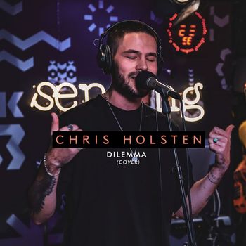 Chris Holsten - Dilemma (Cover)