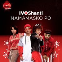 IV Of Spades & Shanti Dope - Namamasko Po