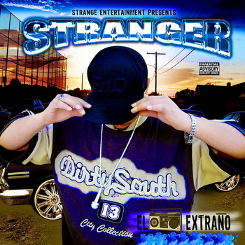 Stranger - El Extrano (Explicit)