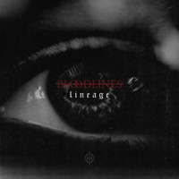 Bloodlines - Lineage