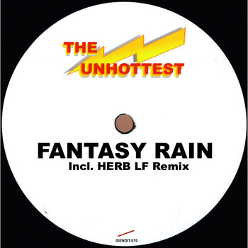 The Unhottest - Fantasy Rain (Ep)