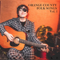 Daryl Blake - Orange County Folk Songs, Vol. 1