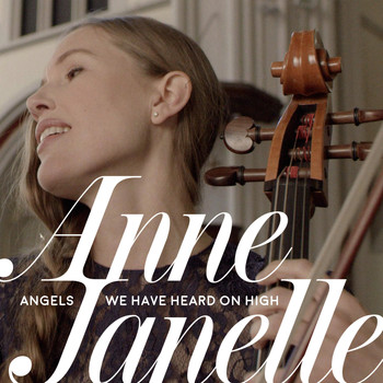 Anne Janelle - Angels We Have Heard on High