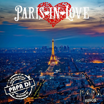Papa DJ - Paris in Love