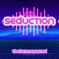 Seduction - The Hits Revisited