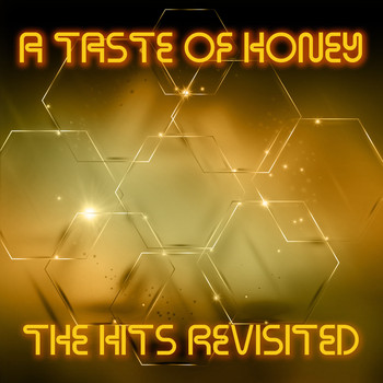 A Taste Of Honey - The Hits Revisited