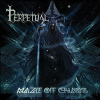 Perpetual - Maze of Chaos (Explicit)