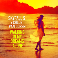 Skyfall 5 - Walking in My Dreams Alone