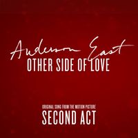 Anderson East - Other Side of Love (From the Motion Picture "Second Act")